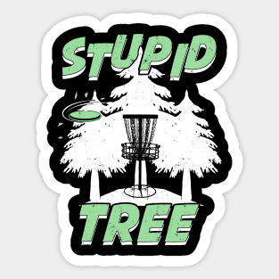 Funny Stupid Tree Disc Golf Player Gift Sticker